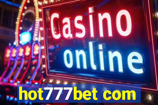 hot777bet com